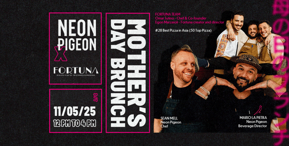 Neon Pigeon X Fortuna | Mother's Day Brunch