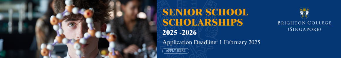 Apply for Senior School Scholarships at Brighton College (Singapore) before 1 February 2025.