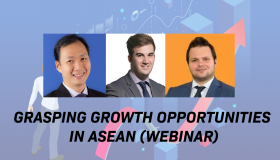 Grasping Growing Opportunities in ASEAN