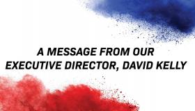 Message from Executive Director, David Kelly: April 2020
