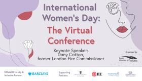 International Women's Day: The Virtual Conference 2020 - Day 2: Keynote - Dany Cotton, former London Fire Commissioner